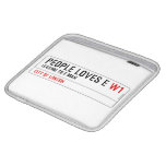 PEOPLE LOVES E  iPad Sleeves
