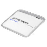 Visiting Number ____  iPad Sleeves