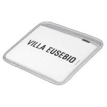 Villa EUSEBIO  iPad Sleeves