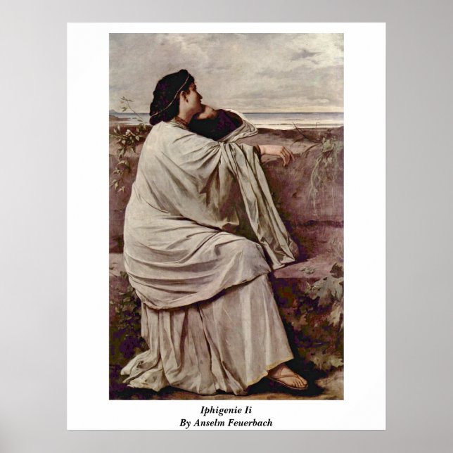 Iphigenie Ii By Anselm Feuerbach Poster (Front)