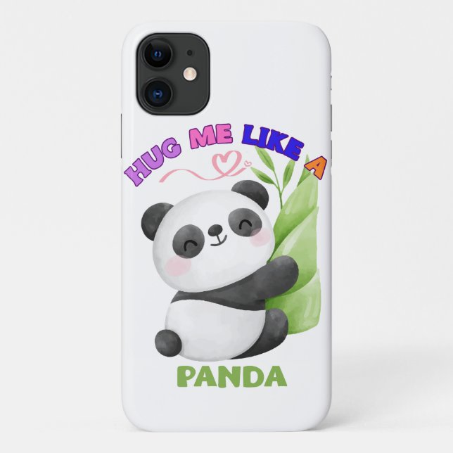 iPhone 11 Case – Hug Me Like a Panda 🐼 (Back)