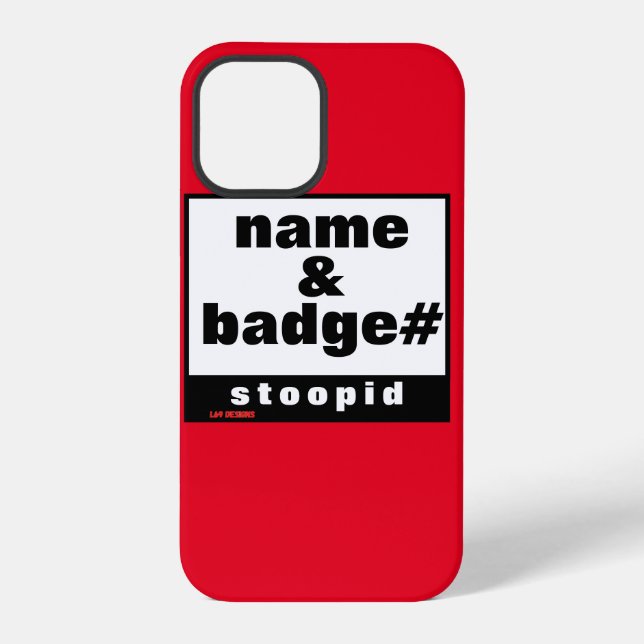 iPhone 12 Pro case  "NAME & BADGE#" (Back)