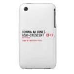 Donna M Jones Ash~Crescent   iPhone 3G/3GS Cases iPhone 3 Covers