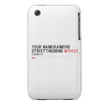 Your NameKAMOHO StreetTHUSONG  iPhone 3G/3GS Cases iPhone 3 Covers