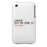 LONDON HERE WE COME  iPhone 3G/3GS Cases iPhone 3 Covers