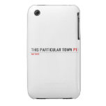 This Particular Town  iPhone 3G/3GS Cases iPhone 3 Covers