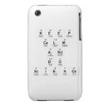 keep 
 calm 
 and 
 do 
 science  iPhone 3G/3GS Cases iPhone 3 Covers