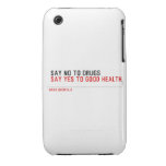  Say no to drugs   iPhone 3G/3GS Cases iPhone 3 Covers