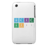 WAKE
 UP!!  iPhone 3G/3GS Cases iPhone 3 Covers