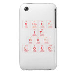 Shout
 It
 Out
 Loud  iPhone 3G/3GS Cases iPhone 3 Covers