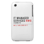 It managed  services  iPhone 3G/3GS Cases iPhone 3 Covers