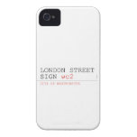 LONDON STREET SIGN  iPhone 4 Cases
