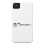 Your Name Street Layin chairman   iPhone 4 Cases