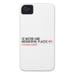 10 Weird and wonderful places  iPhone 4 Cases