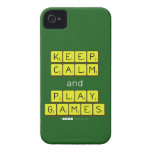 KEEP
 CALM
 and
 PLAY
 GAMES  iPhone 4 Cases