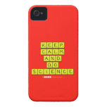 KEEP
 CALM
 AND
 DO
 SCIENCE  iPhone 4 Cases