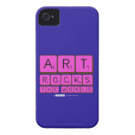 ART
 ROCKS
 THE WORLD  iPhone 4 Cases