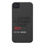 ---sshhhh! FLORAMAE    VASAY   iPhone 4 Cases