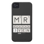 MR
 BAHMAN
 3VEN  iPhone 4 Cases