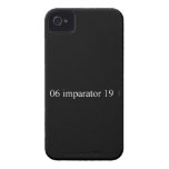06 imparator 19  iPhone 4 Cases