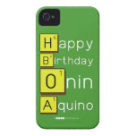 Happy
 Birthday
 Onin
 Aquino  iPhone 4 Cases
