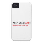 KEEP CALM  iPhone 4 Cases