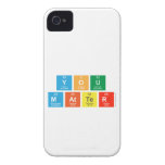 You
 Matter  iPhone 4 Cases