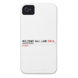 welcome hall lane  iPhone 4 Cases