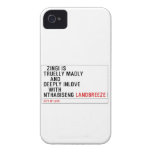   Zingi is truelly madly      and deeply inlove    with  nthabiseng  iPhone 4 Cases