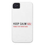 Keep calm  iPhone 4 Cases