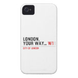 London, your way...  iPhone 4 Cases
