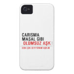 CaRiSMa  MaSaL GiBi   iPhone 4 Cases