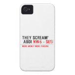 THEY SCREAM'  ABDI  iPhone 4 Cases