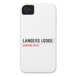 LANGERS LODGE  iPhone 4 Cases