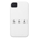 think  iPhone 4 Cases