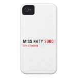 Miss Naty  iPhone 4 Cases