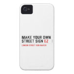 make your own street sign  iPhone 4 Cases