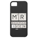 MR
 BAHMAN
 3VEN  iPhone 5 Cases