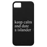 keep calm  and date a islander  iPhone 5 Cases