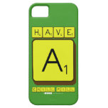 have 
 a
 chill pill  iPhone 5 Cases