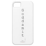 G o d d a m i t   iPhone 5 Cases