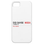 GiGi savge   iPhone 5 Cases
