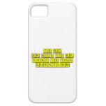 TO BE
 OR NOT TO BE
 THAT IS THE 
 QUESTION  iPhone 5 Cases