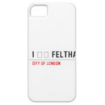 I ❤️ FELTHAM  iPhone 5 Cases