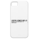 Linden HomeS mells      iPhone 5 Cases