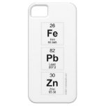 Fe
 Pb
 Zn  iPhone 5 Cases