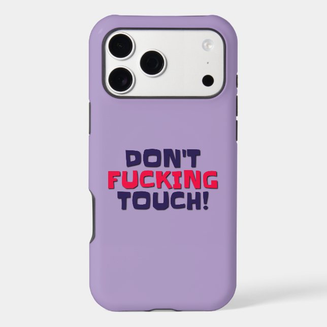 iPhone Cases Don't Touch! (Back)