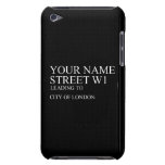 Your Name Street  iPod de Hoesjes van de Aanraking