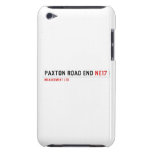 PAXTON ROAD END  iPod Touch Cases