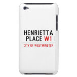 Henrietta  Place  iPod Touch Cases